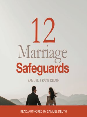 cover image of 12 Marriage Safeguards